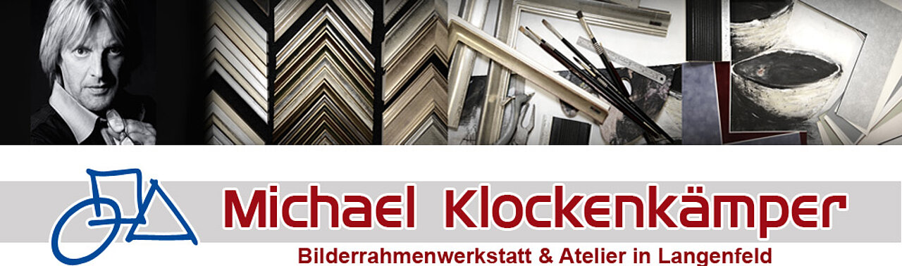 Michael Klockenkämper - Bilderrahmenwerkstatt und Atelier in Langenfeld